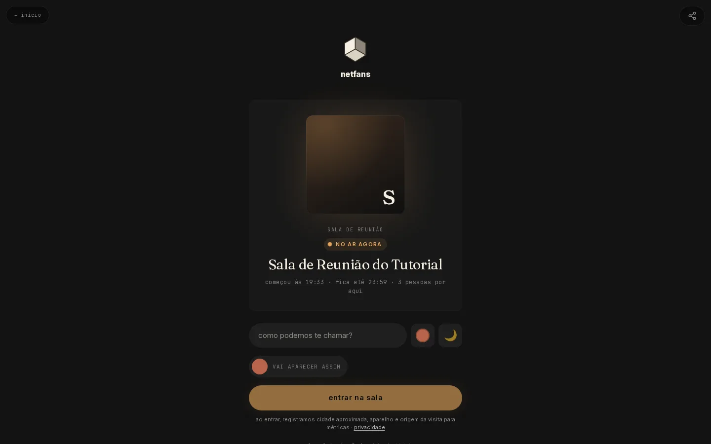 Cartão de entrada da Sala de Reunião do Tutorial, aberta agora, com o campo de apelido.