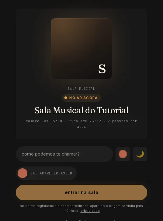 Cartão de entrada da Sala Musical do Tutorial, com o campo de apelido.